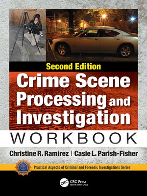 cover image of Crime Scene Processing and Investigation Workbook